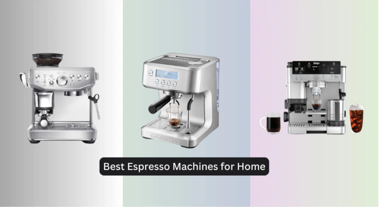 8 Best Espresso Machines for Home 2026