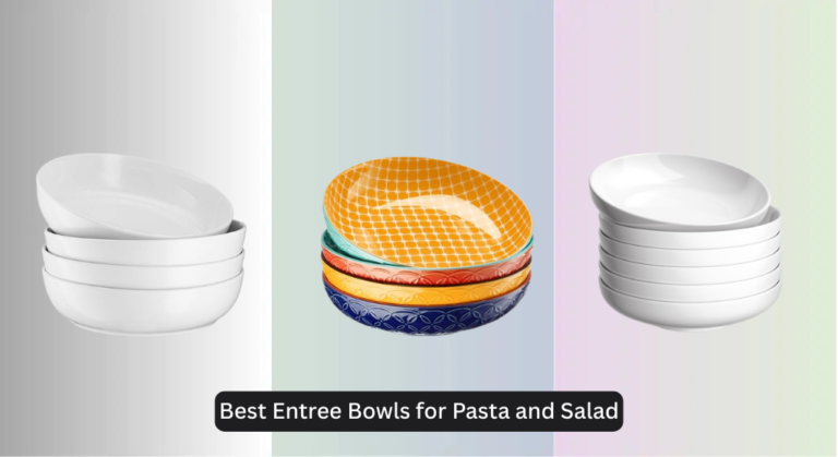8 Best Entree Bowls for Pasta and Salad 2026