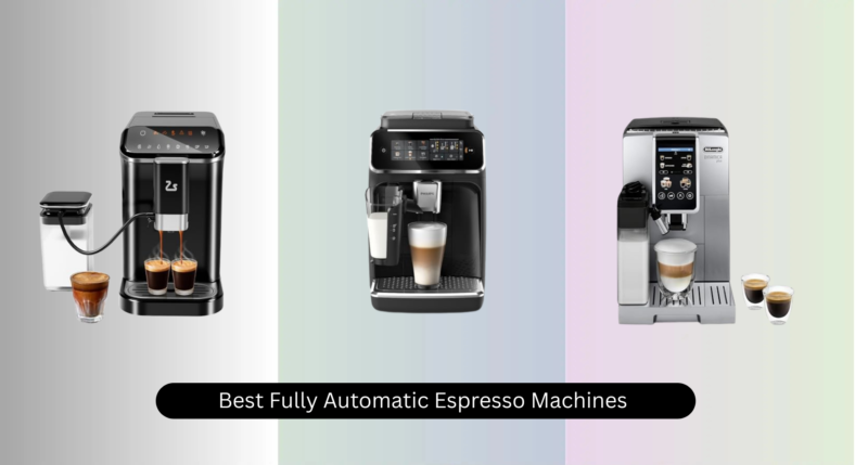 9 Best Fully Automatic Espresso Machines 2026