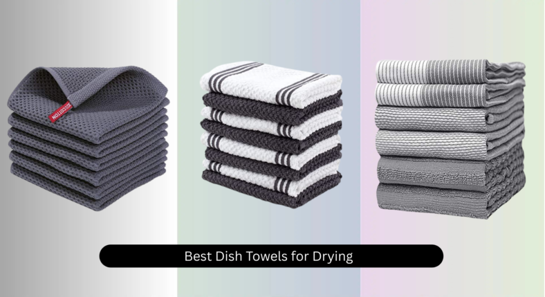 8 Best Dish Towels for Drying (2026 Guide)