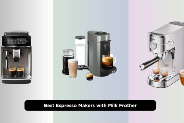 8 Best Espresso Makers with Milk Frother 2026