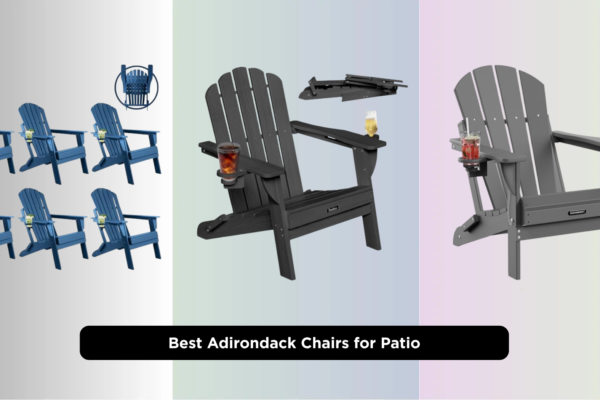 8 Best Adirondack Chairs for Patio 2026