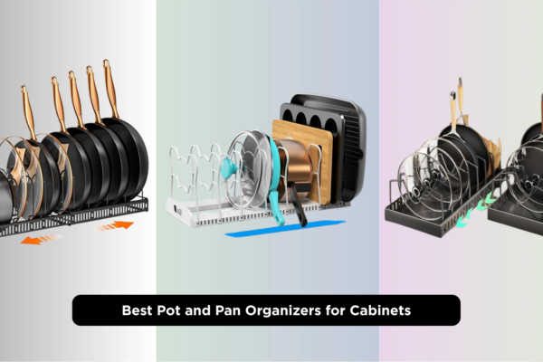 8 Best Pot and Pan Organizers for Cabinets 2026