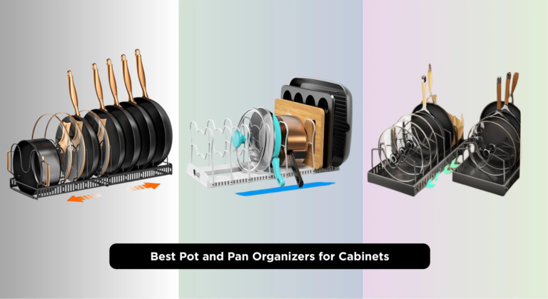 8 Best Pot and Pan Organizers for Cabinets 2026