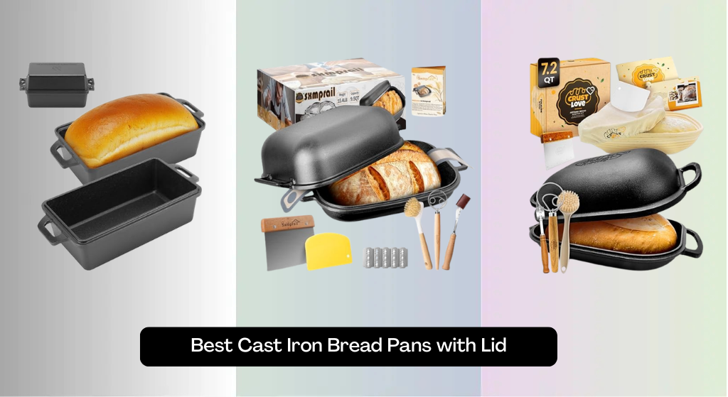 8 Best Cast Iron Bread Pans with Lid 2026