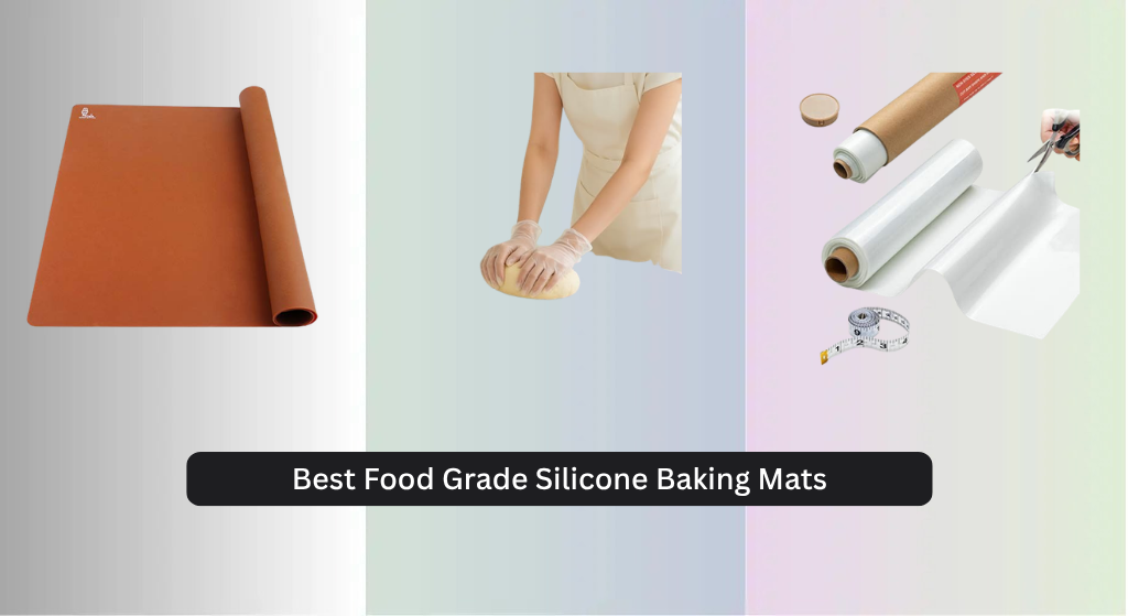 8 Best Food Grade Silicone Baking Mats 2026