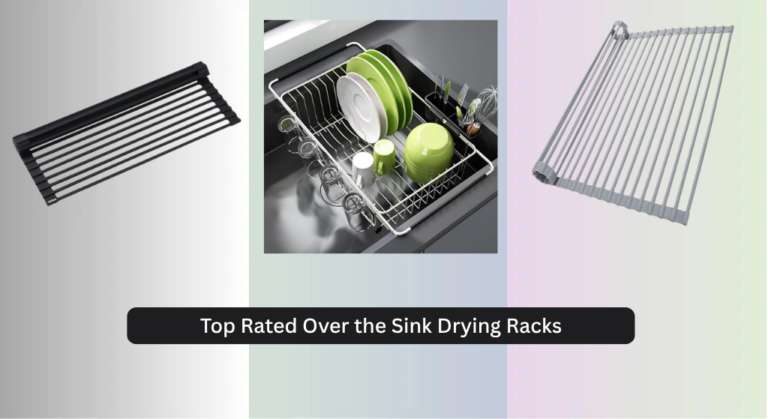 8 Top Rated Over the Sink Drying Racks 2026