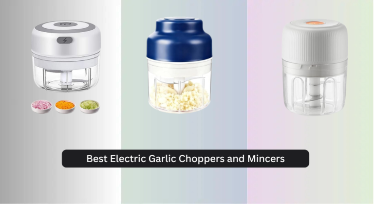 7 Best Electric Garlic Choppers and Mincers 2026