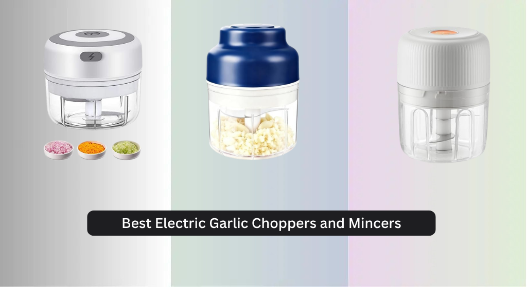 7 Best Electric Garlic Choppers and Mincers 2026