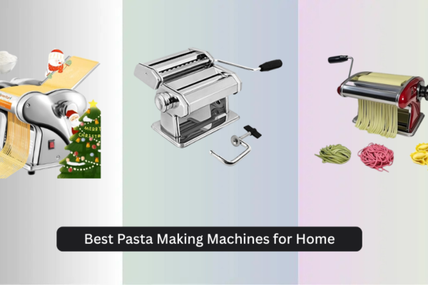 7 Best Pasta Making Machines for Home 2026