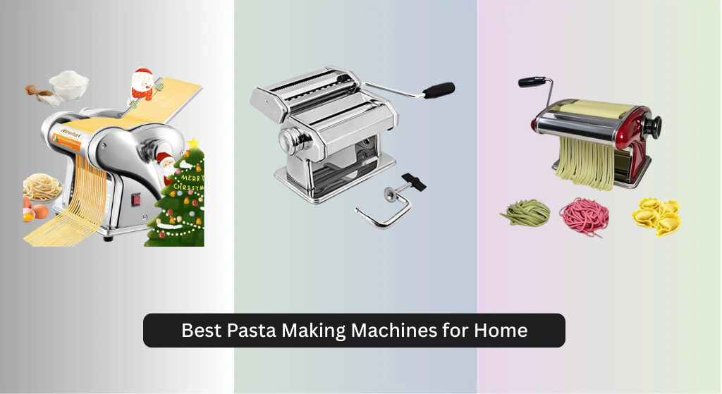 7 Best Pasta Making Machines for Home 2026