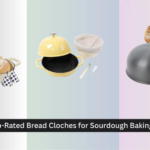 8 Top-Rated Bread Cloches for Sourdough Baking 2026