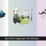 9 Best Sink Organizers for Kitchen (2026 Guide)