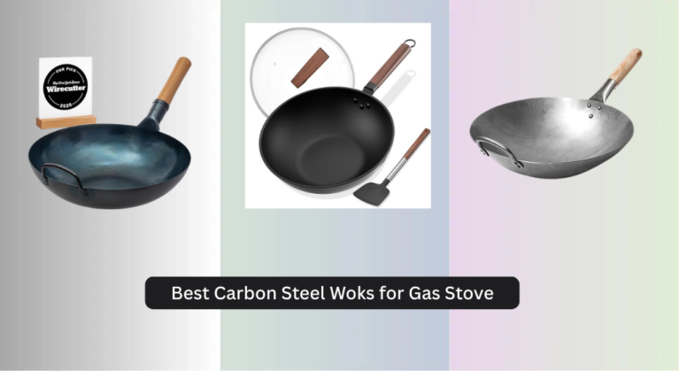 8 Best Carbon Steel Woks for Gas Stove 2026