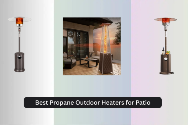 8 Best Propane Outdoor Heaters for Patio (2026)