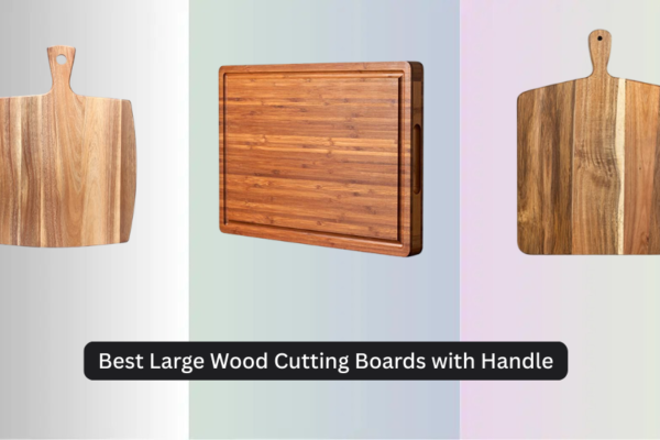 8 Best Large Wood Cutting Boards with Handle 2026