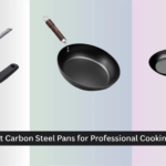 8 Best Carbon Steel Pans for Professional Cooking 2026
