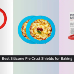 7 Best Silicone Pie Crust Shields for Baking 2026