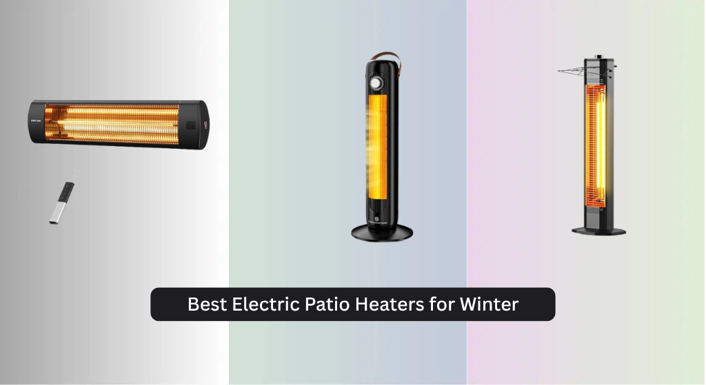 9 Best Electric Patio Heaters for Winter 2026