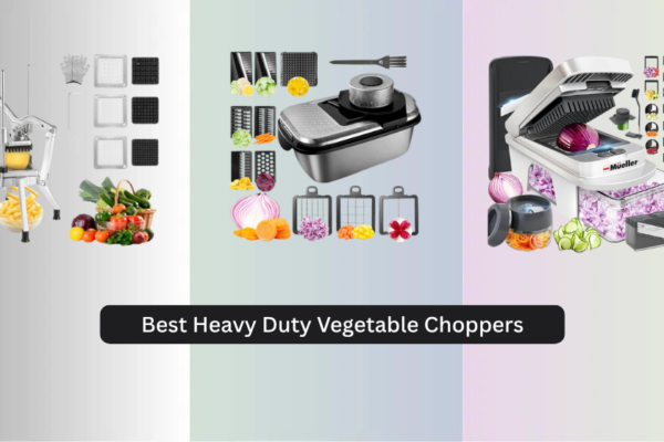 9 Best Heavy Duty Vegetable Choppers of 2026