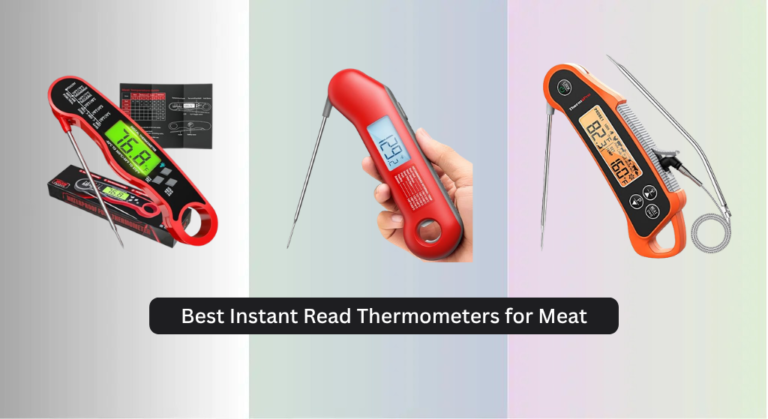 8 Best Instant Read Thermometers for Meat 2026