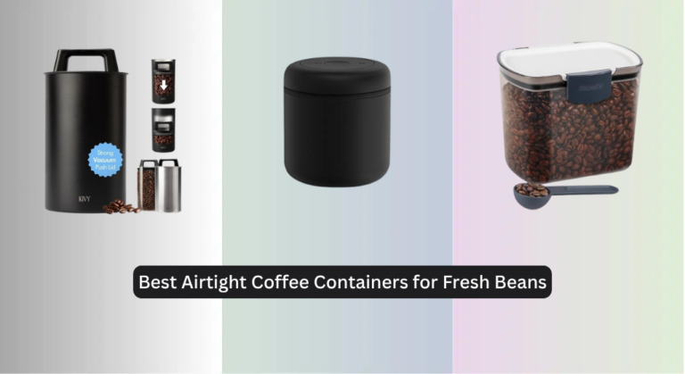 8 Best Airtight Coffee Containers for Fresh Beans 2026