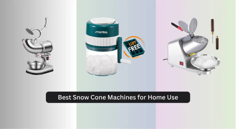 6 Best Snow Cone Machines for Home Use 2026