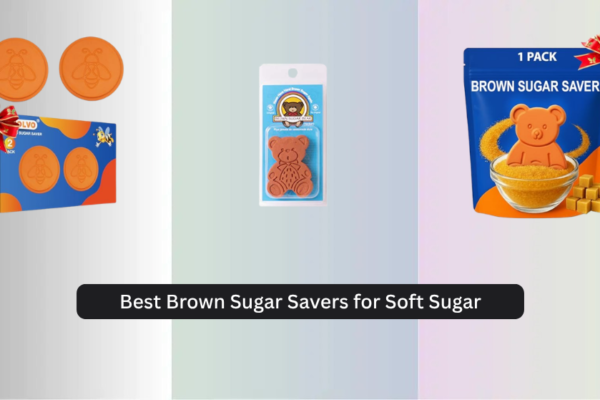 7 Best Brown Sugar Savers for Soft Sugar 2026