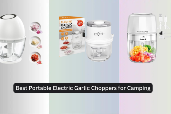 7 Best Portable Electric Garlic Choppers for Camping 2026