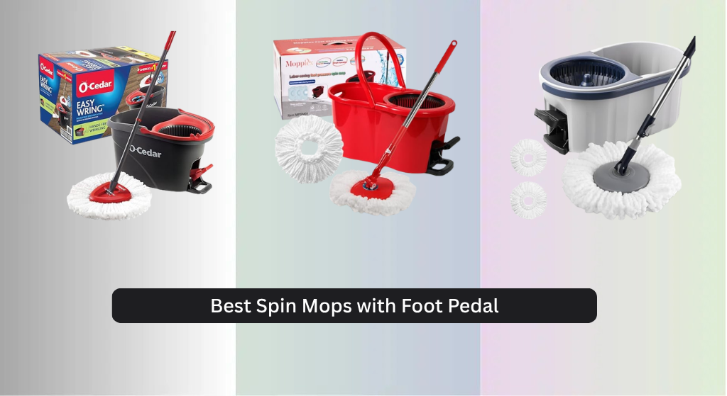 7 Best Spin Mops with Foot Pedal 2026