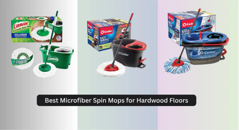 7 Best Microfiber Spin Mops for Hardwood Floors 2026