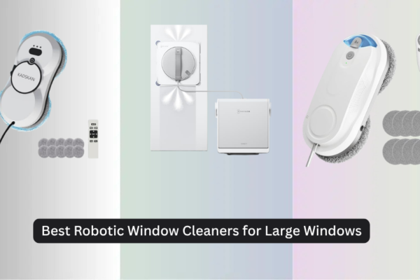 7 Best Robotic Window Cleaners for Large Windows 2026