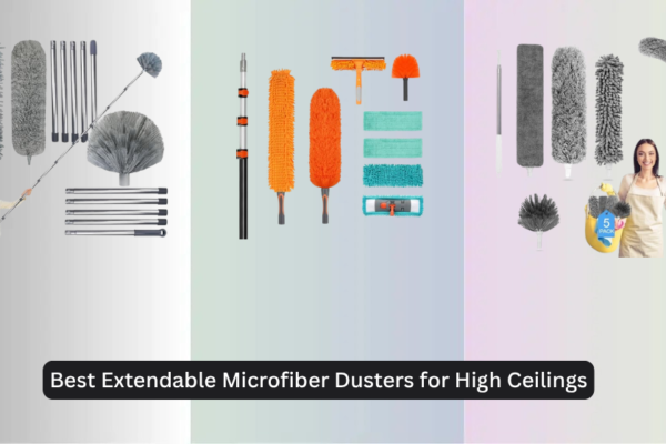 7 Best Extendable Microfiber Dusters for High Ceilings 2026