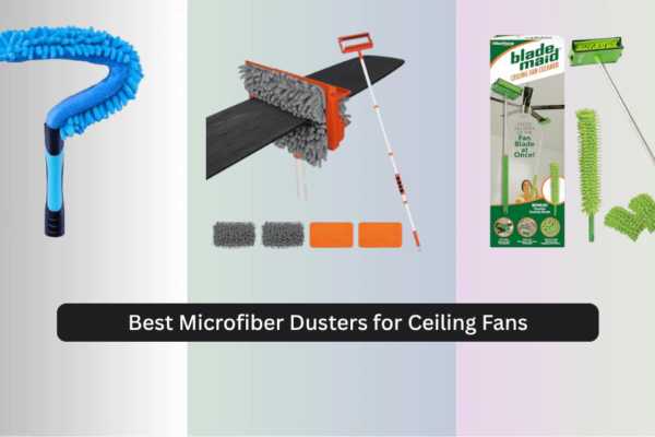 7 Best Microfiber Dusters for Ceiling Fans 2026