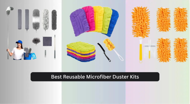 8 Best Reusable Microfiber Duster Kits 2026