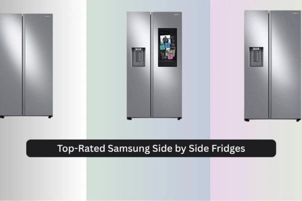 3 Top-Rated Samsung Side by Side Fridges of 2026
