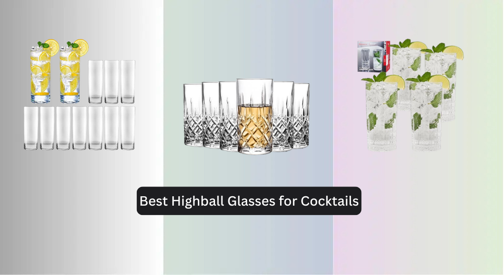 8 Best Highball Glasses for Cocktails 2026