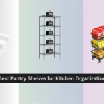 8 Best Pantry Shelves for Kitchen Organization 2026