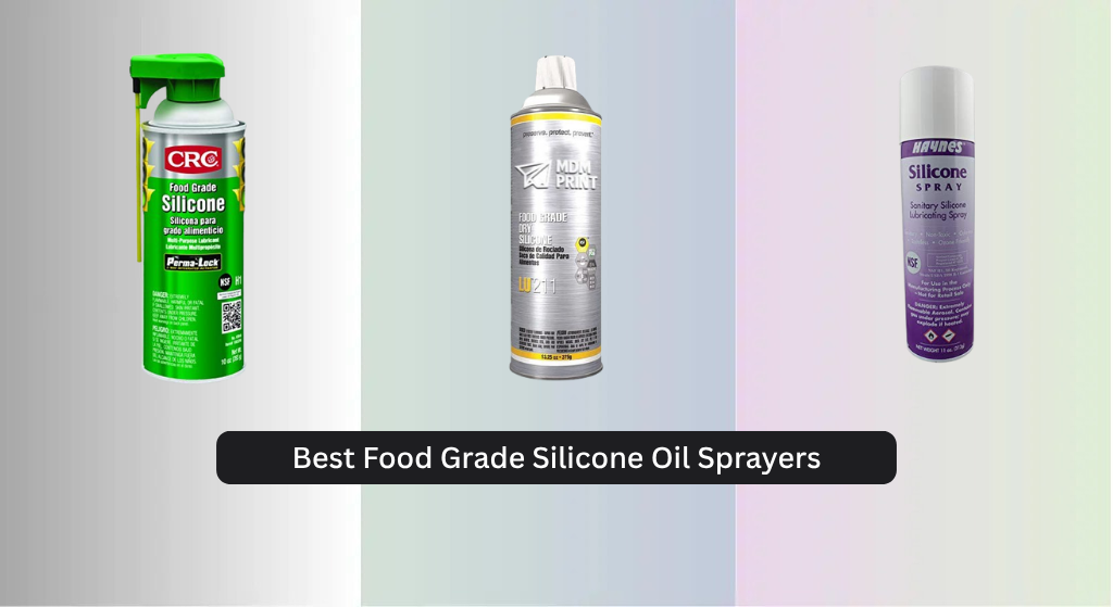 3 Best Food Grade Silicone Oil Sprayers 2026