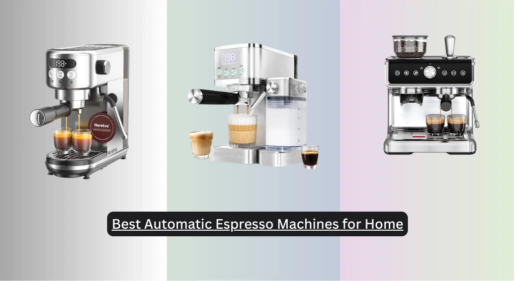 9 Best Automatic Espresso Machines for Home 2026