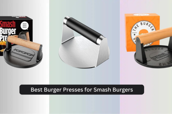 7 Best Burger Presses for Smash Burgers 2026