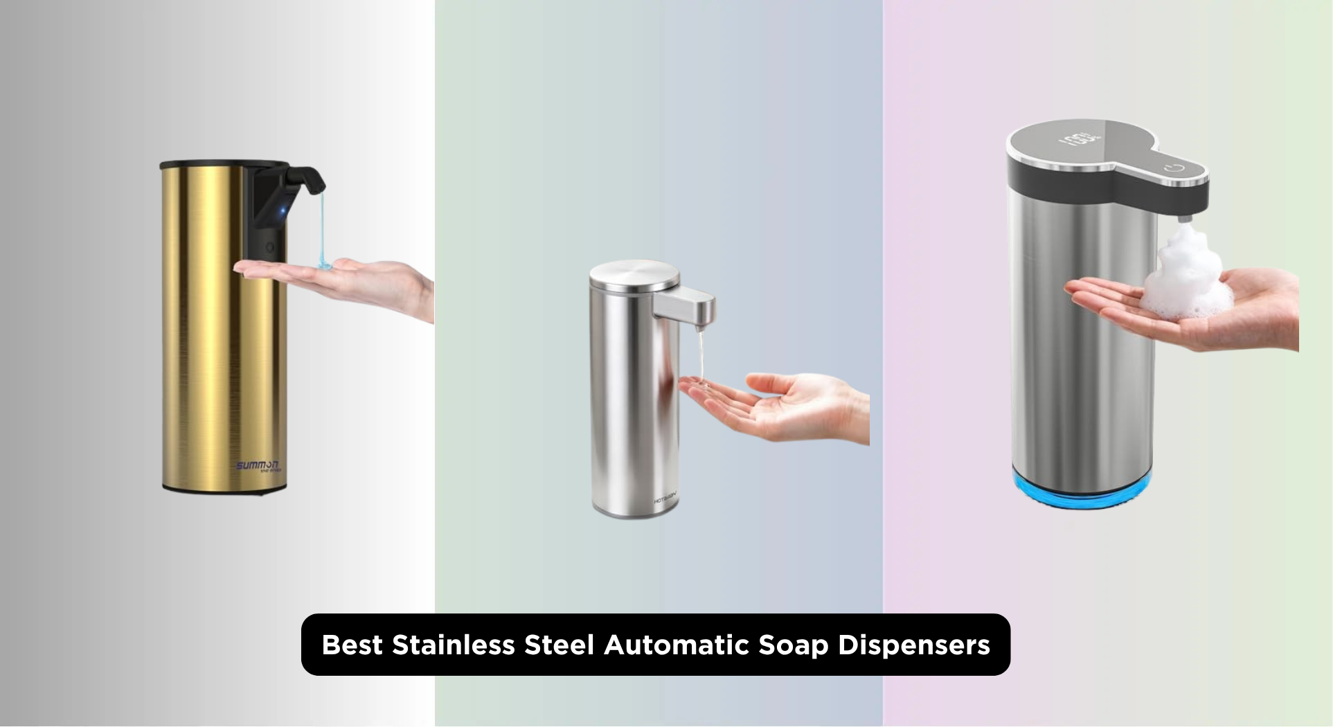8 Best Stainless Steel Automatic Soap Dispensers 2026