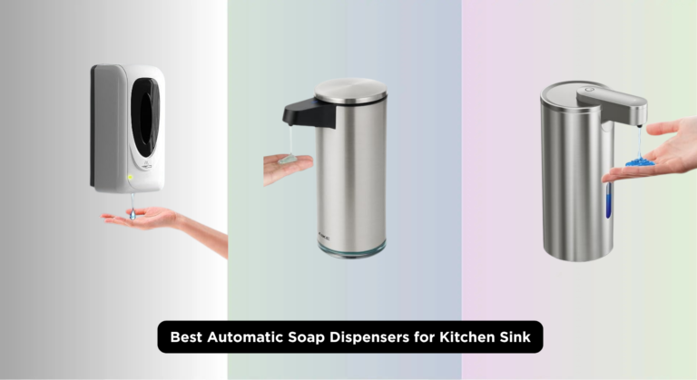 7 Best Automatic Soap Dispensers for Kitchen Sink 2026