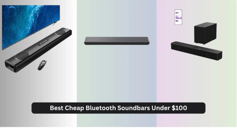 8 Best Cheap Bluetooth Soundbars Under $100 (2026)