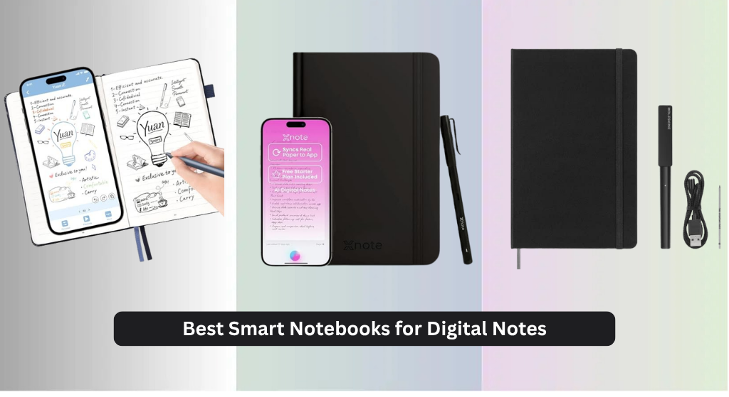 7 Best Smart Notebooks for Digital Notes 2026