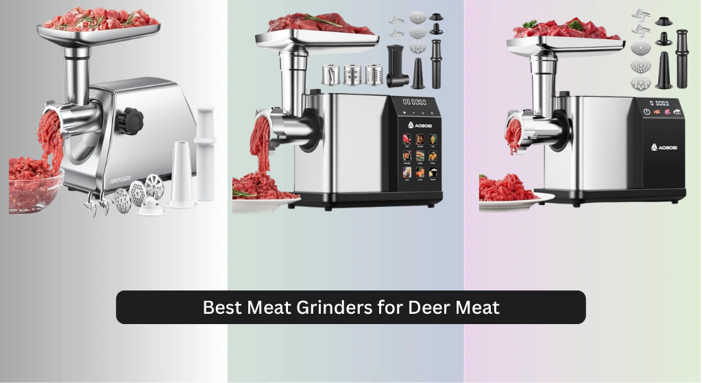 8 Best Meat Grinders for Deer Meat 2026