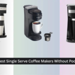 7 Best Single Serve Coffee Makers Without Pods 2026