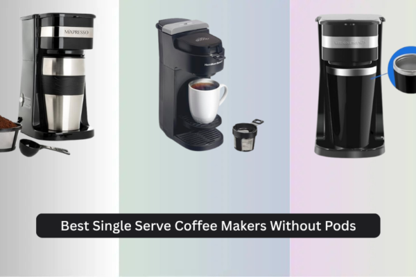 7 Best Single Serve Coffee Makers Without Pods 2026