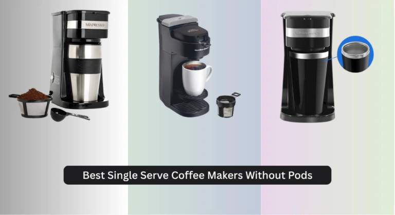 7 Best Single Serve Coffee Makers Without Pods 2026
