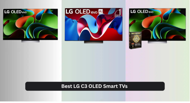 6 Best LG C3 OLED Smart TVs of 2026